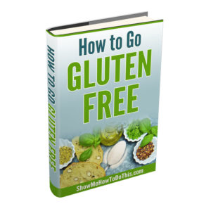 how to go gluten free