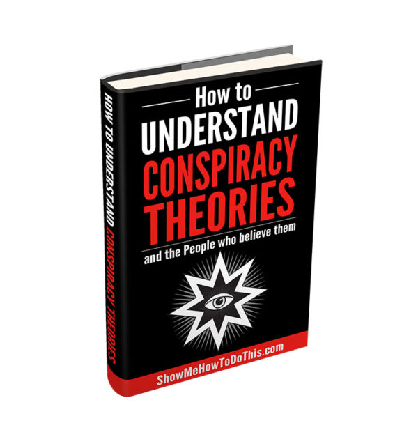 how to understand conspiracy theories